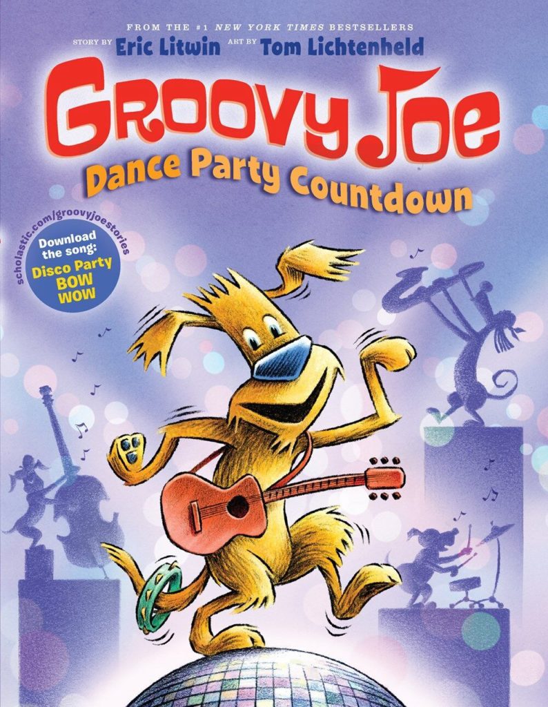 Groovy Joe: Dance Party Countdown book by Eric Litwin