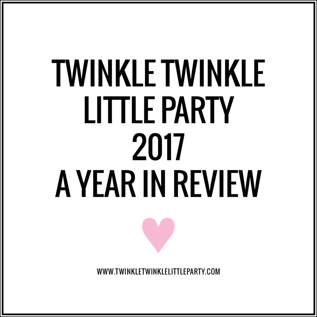 2017: Twinkle Twinkle Little Party Year in Review