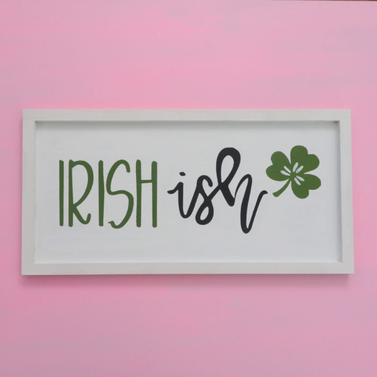 DIY Saint Patrick&rsquo;s Day Wood Sign